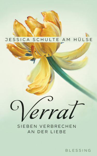 »Verrat« von Jessica Schulte am Hülse