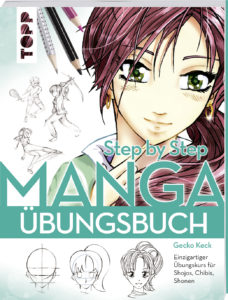 »Manga Step by Step – Das Übungsbuch« von Gecko Keck