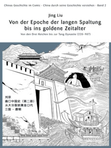 »Chinas Geschichte im Comic 2« von Jing Liu