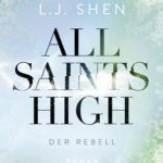 »All Saints High: Der Rebell« von L. J. Shen