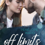 »Off Limits – Wenn ich von dir träume« von Penelope Ward
