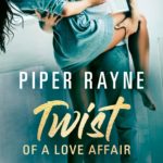 »Twist of a Love Affair« von Piper Rayne