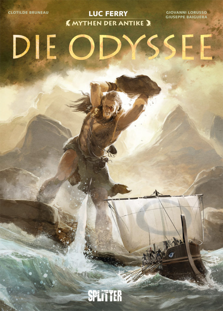 »Mythen der Antike: Die Odyssee« von Ferry, Bruneau, Lorusso & Baiguera