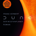 »Dune – Der Wüstenplanet« von Frank Herbert