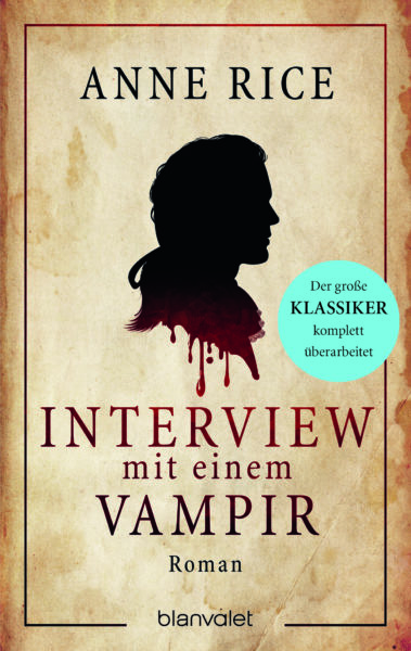 »Interview mit einem Vampir« von Anne Rice