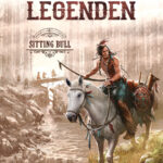 »Western Legenden: Sitting Bull« von Olivier Peru & Luca Merli