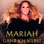 »Mariah – Ganz ich selbst: Die Geschichte meines Lebens« von Mariah Carey und Michaela Angela Davis