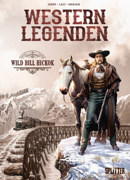 »Western Legenden: Wild Bill Hickok« von Jarry, Laci & Nanjan