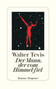 »Der Mann, der vom Himmel« fiel von Walter Tevis