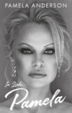 »In Liebe, Pamela« von Pamela Anderson