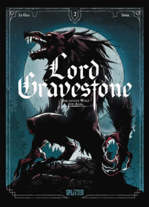 »Lord Gravestone 2: Der letzte Wolf von Alba« von Jérôme Le Gris & Nicolas Siner